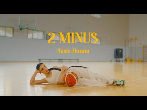Susie Hunna - 2 Minus (Official Music Video)