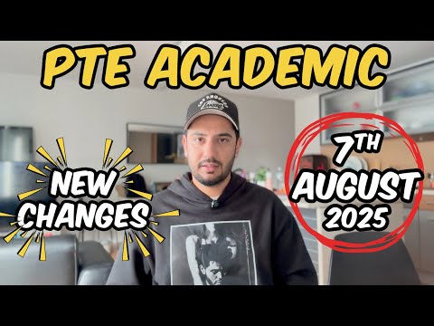 PTE ACADEMIC New Rules and Changes | August 2025