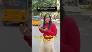 One day challenge with RAVAI🤯‼️ #foodiesfindings #onedaychallenge