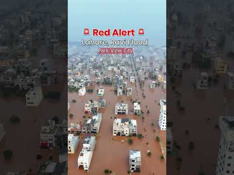 Park View City Ravi RUDA Lahore #flood2025 #redalert #804 #flashflood #imrankhan #lahoreflood