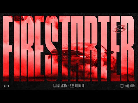 Karan Kanchan - FIRESTARTER (Official Music Video)