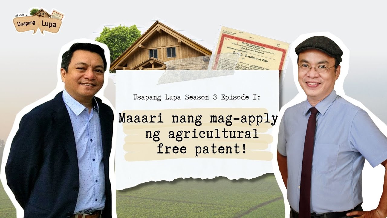Maari Nang Mag-apply Ng Agricultural Free Patent