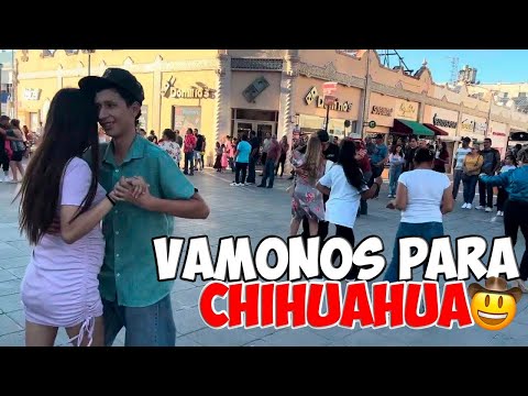 Vámonos para Chihuahua 🎵a consentir a Maria💃🎵