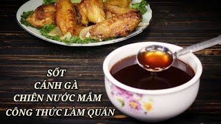 Chia Sẻ Công Thức Làm Cánh Gà Chiên Nước Mắm Của Quán Ăn.