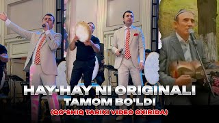 Tamom bo'ldi | Hay-hay ni originali (qo'shiq tarixi video oxirida)