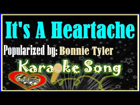 It’s A Heartache Karaoke Version by Bonnie Tyler -Karaoke Cover