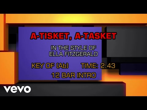 Ella Fitzgerald – A-Tisket, A-Tasket (Karaoke Guide Vocal)