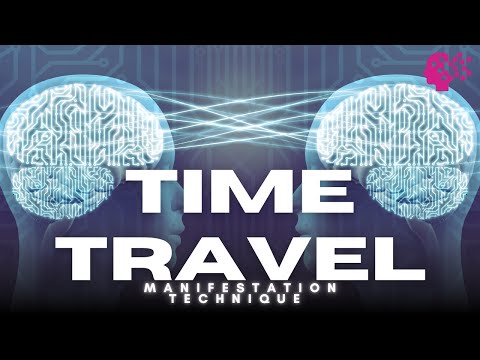 "How To Time Travel" *Manifestation Technique*