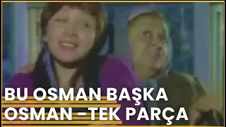 BU OSMAN BAŞKA OSMAN | Eski Türk Komedi Filmi İzle