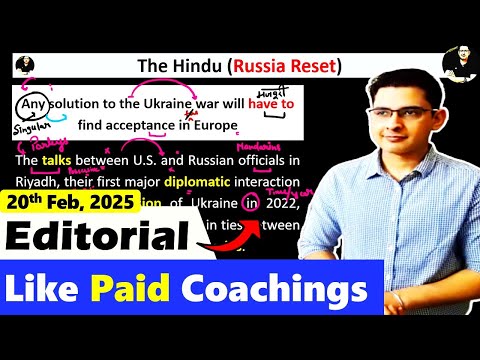 The Hindu Editorial Today || 20 Feb 2025 || Learn English Through Newspaper || Russia Reset