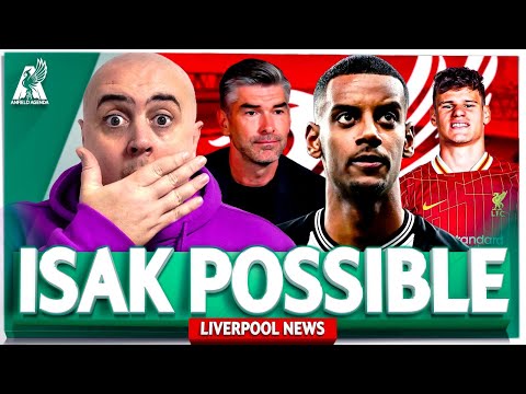 ISAK WANTS LIVERPOOL & BELIEF IS GROWING + REDS CAN SPEND £200M MORE! Liverpool Latest Transfer News