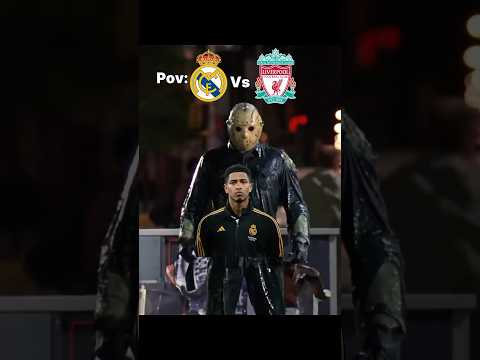 Real Madrid vs Liverpool