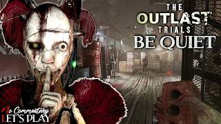 THE OUTLAST TRIALS - PSYCHOSURGERY - BE QUIET - Solo |1440p/60fps| #nocommentary