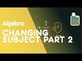 Changing the Subject in Formulas