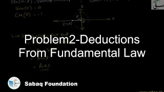 Problem2-Deductions From Fundamental Law