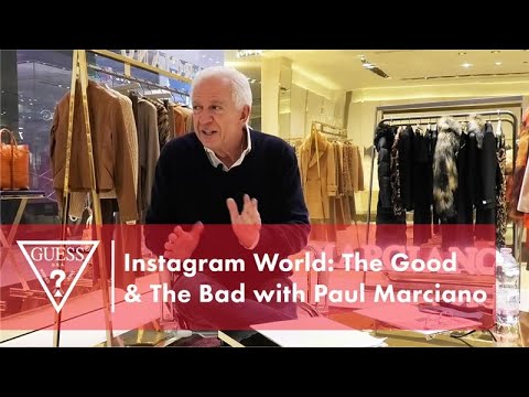 Instagram World: The Good & The Bad with Paul Marciano