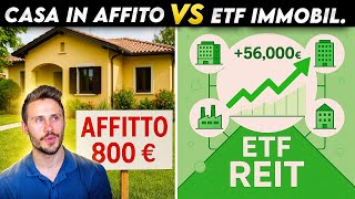 Immobile in Affitto vs ETF Immobiliare: Cosa Rende di più?