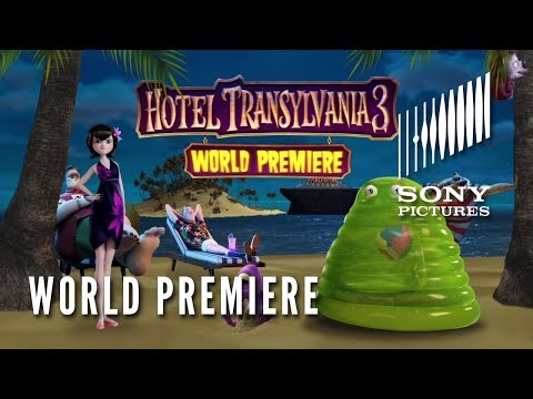 HOTEL TRANSYLVANIA 3: SUMMER VACATION - World Premiere