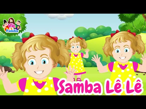 Samba Lê Lê/ Cabeça, Ombro, Joelho e Pé #cantigasderoda #musicainfantil