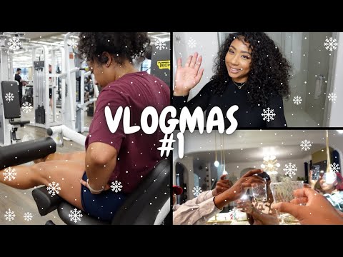 🎄VLOGMAS #1 | BIRTHDAY TURN UP | LEG DAY | I MISS YA'LL