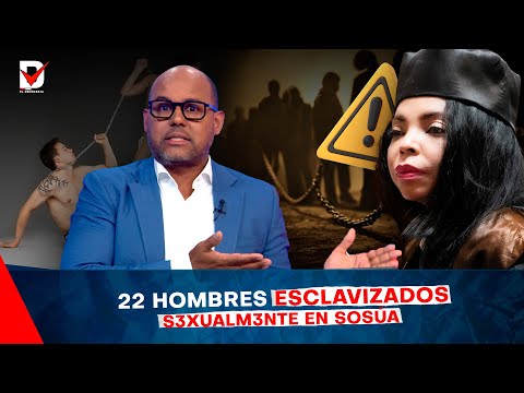 #AHORA🚨 ¡Increíble hallazgo! 22 hombres esclavizados s3xualm3nte en Sosúa