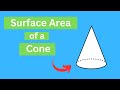Understanding the Surface Area of a Cone