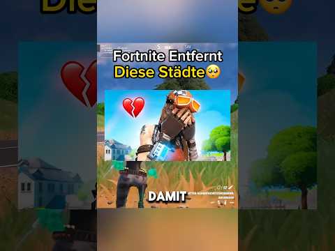 Fortnite Entfernt diese 4 Städte zu Season 3😱🥺 || #fortnite #shorts