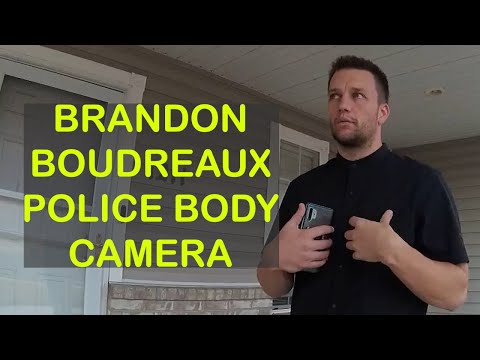 Body camera footage shows police responding to call at home of Brandon Boudreaux's parents in 2019