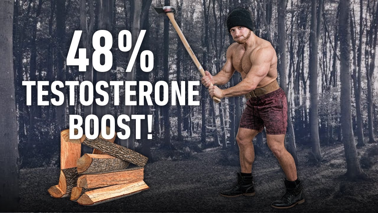 Chopping Wood Before Training Boosts Testosterone 48% Can We Apply This For Gains?