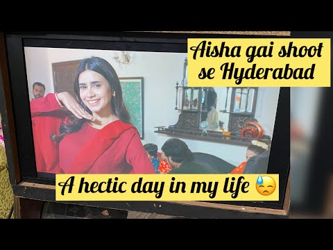 A DAY IN MY LIFE 🤌🏻 |Baby Baji Bts | Aisha Afridi | Hyderabad | #babybajiseason2