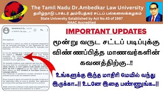 TNDALU 3 Year LLB Applicant Important Updates | 3 Year LLB Application Verified Updates..!!
