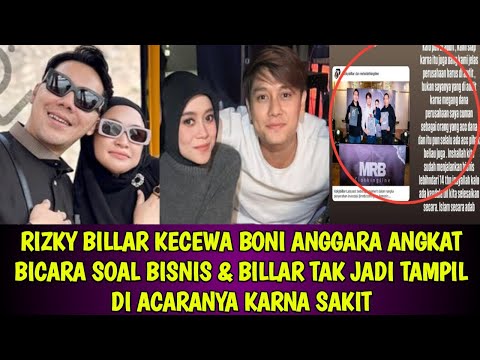 RIZKY BILLAR KECEWA BONI ANGGARA ANGKAT BICARA SOAL BISNIS & BILLAR TAK JADI TAMPIL DI ACARANYA