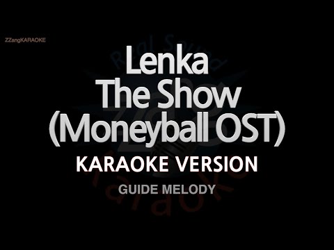 Lenka-The Show (Moneyball OST) (Melody) (Karaoke Version)