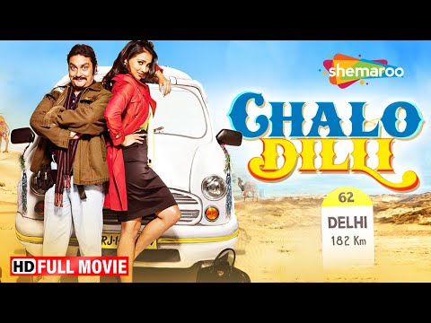लारा दत्ता, अक्षय कुमार और विनय पाठक की कॉमेडी मूवी - Chalo Dilli - Superhit Comedy Movie - HD