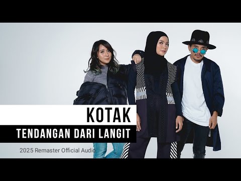 Tendangan Dari Langit - KOTAK (2025 Remaster) (Official Audio)