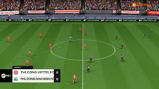 🔴 LIVE:🔥Ninh Bình - Thể Công Viettel🔥FC25 - PC2025