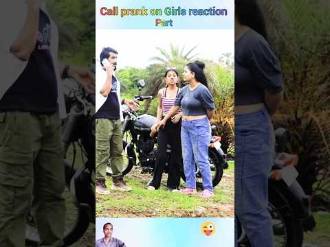 Call prank on Girls reaction 😅 #funny #trending #viralshorts #shorts #viral #prank