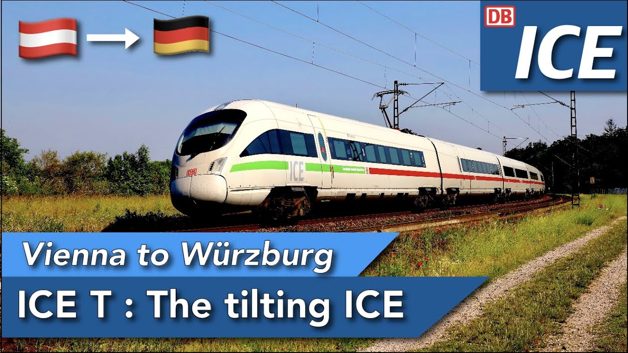 The only tilting ICE of DB: The ICE T between Vienna and Germany