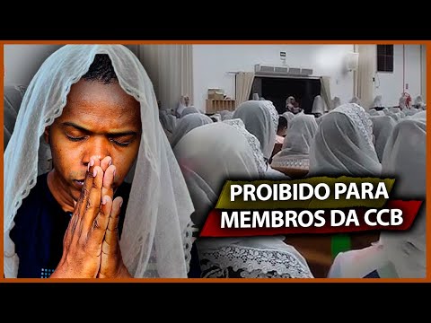 PROIBIDO PARA MEMBROS DA CCB