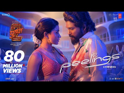 PEELINGS Song (Video) - Hindi | Pushpa 2 The Rule | Allu Arjun | Rashmika M | Sukumar | DSP, Javed