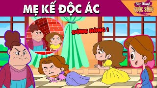 MẸ KẾ ĐỘC ÁC - PHIM HOẠT HÌNH HAY NHẤT - KHOẢNH KHẮC KỲ DIỆU - TRUYỆN CỔ TÍCH HAY NHẤT