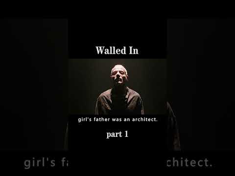 This girl is so sad,she's been sealed within the walls forever by her father. part 1#movie#shorts