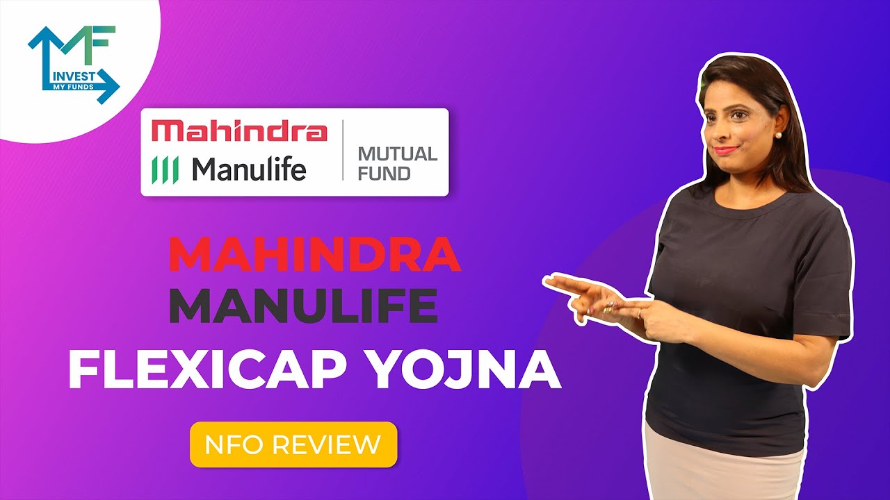 Mahindra Manulife Flexi Cap Yojana  December 29, 2024