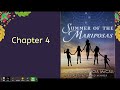 Exploring Chapter 4 of Summer of the Mariposas