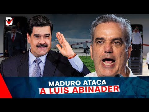 #Tensión🚨 Nicolás Maduro llama ladrón a Abinader / ¿Ataque a Toda la República?