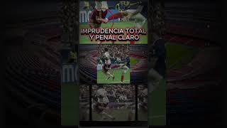 IMPRUDENCIA TOTAL Y PENALTI CLARO #BARCA #BARCELONAFC #FCBARCELONA