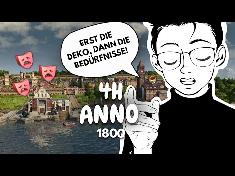 4 Stunden Anno 1800