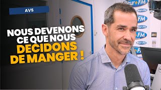 Nous devenons ce que nous décidons de manger ! - Anthony Berthou