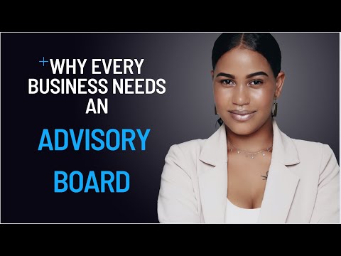 Why Every Business Needs an Advisory Board