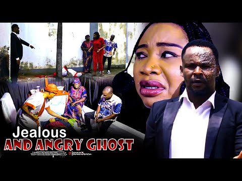 Jealous And Angry Ghost - Nigerian Movie